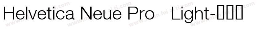 Helvetica Neue Pro   Light字体转换